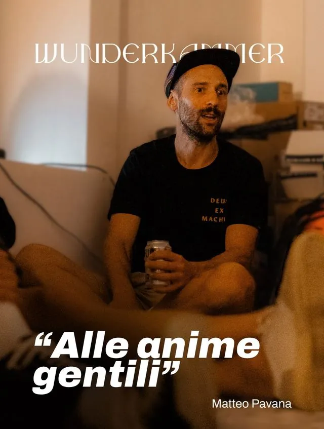 Post Instagram: Wunderkammer, Alle anime gentili, Matteo Pavana